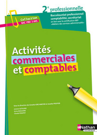 ACTIVITES COMMERCIALES ET COMPTABLES 2EME PROFESSIONNELLE - BACS PROS COMPTABILITE/SECRETARIAT (BAC