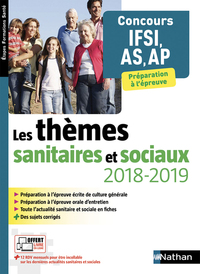 Les thèmes sanitaires et sociaux 2018/2019 Concours IFSI AS-AP Etapes formations santé - 2018