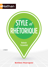 Style et rhétorique Repères pratiques