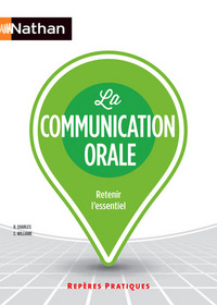 La communication orale Repères pratiques