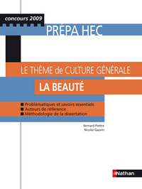 LE THEME DE CULTURE GENERALE CL PREP (LA BEAUTE) 2008