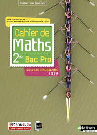 Cahier de Maths - Spirales 2de Bac Pro, Livre + Licence numérique i-Manuel 2.0