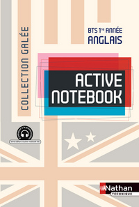 Active Notebook - BTS 1re année > B2 Anglais Galée Livre de l'élève