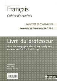 FRANCAIS CAHIER D'ACTIVITES BAC PRO PROFESSEUR 2007