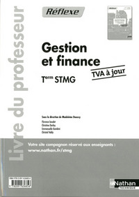 Gestion et Finance - Tle STMG Pochette Réflexe STMG Livre du professeur