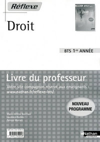 DROIT BTS 1 (POCHETTE REFLEXE) LIVRE DU PROFESSEUR 2009