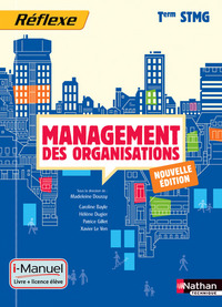 Management des organisations - Tle STMG Pochette Réflexe STMG i-Manuel bi-média