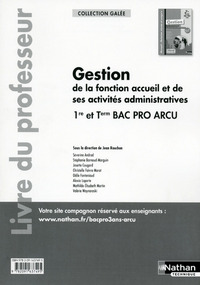 Gestion fonction accueil et de ses activités administratives 1re/Tle Bac Pro ARCU Galée Professeur