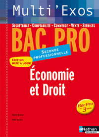 Économie et Droit - 2e Bac Pro 3 ans Pochette de l'élève - Multi'Exos