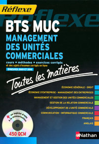 MANAGEMENT DES UNITES COMMERCIALES BTS MUC + CD - REFLEXE - (TOUTES LE MATIERES) - 2008