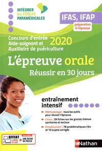 Aide-soignant et Auxiliaire de puériculture - L'épreuve orale 2020 - IFAS-IFAP (IEPM) 2019