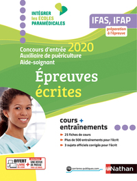 IFAS/IFAP CONCOURS D'ENTREE 2020-AUXILIAIRE PUERICULTURE AIDE-SOIGNANT EPREUVES ECRITES (IEPM)- 2020