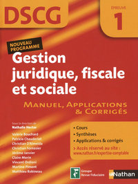 GESTION JURIDIQUE FISCALE ET SOCIALE - EPREUVE 1 - DSCG - ELEVE ET CORRIGES - 2009