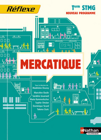 MERCATIQUE TERM STMG (POCHETTE REFLEXE) ELEVE 2013