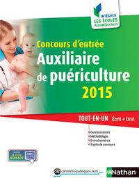 CONCOURS D'ENTREE AUXILIAIRE DE PUERICULTURE N35 ECRIT+ORAL (INTEGRER LES ECOLES PARAMEDIC) 2014