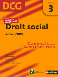 DROIT SOCIAL EPREUVE 3 CORRIGES DES APPLICATIONS 2008