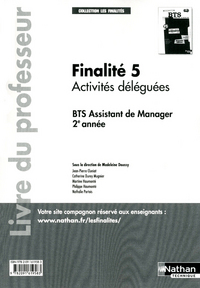 FINALITE 5 ACTIVITES DELEGUEES BTS 2 (LES FINALITES) PROFESSEUR 2012