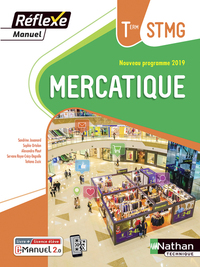 Mercatique - Manuel Réflexe Tle STMG, Livre + Licence numérique i-Manuel 2.0