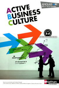 Active business culture - BTS 1re et 2e années > B2 Anglais Livre de l'élève