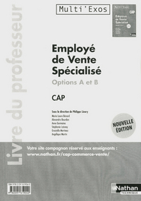 Employé de vente spécialisé CAP Options A et B - Livre du professeur Multi'Exos