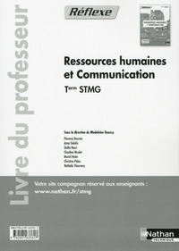 Ressources humaines et communication - Réflexe Tle STMG, Livre du professeur