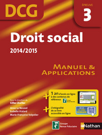 DROIT SOCIAL 2014/2015 EPREUVE 3 DCG MANUEL& APPLICATIONS ELEVE 2014