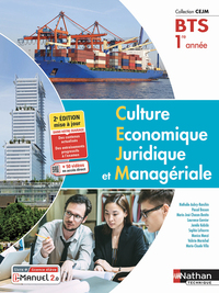 Culture Economique Juridique et Managériale - Collection CEJM BTS 1ère année, Livre + Licence numérique i-Manuel 2.0