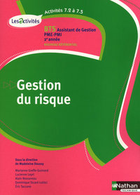 Activités 7.2 à 7.5 - Gestion du risque - BTS 2 AG PME-PMI - Les Activités - élève