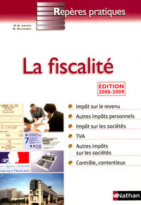 LA FISCALITE 2008/2009 - REPERES PRATIQUES N52
