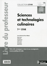 Sciences et Technologies culinaires Tle STHR, Livre du professeur