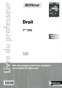 Droit - Réflexe Tle STG, Livre du professeur