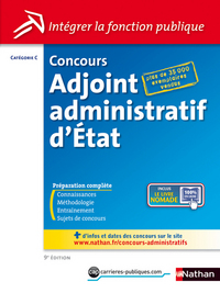 CONCOURS ADJOINT ADMINISTRATIF D'ETAT N2 - CATEGORIE C (INTEGRER LA FONCTION PUBLIQUE) 9ED 2014