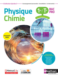 Physique Chimie - Spirales 1re, Tle Bac Pro Groupements 3 à 6, Livre + Licence numérique i-Manuel 2.0