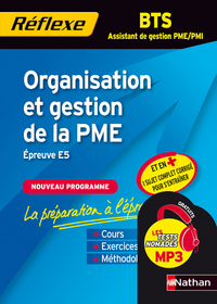 ORGANISATION ET GESTION DE LA PME BTS ASSISTANT DE GESTION PME/PMI MEMO REFLEXE N05 2011