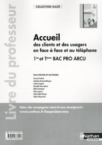 Accueil clients/usagers en face à face et au téléphone - 1re/Tle Bac Pro ARCU Galée Professeur