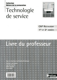 Technologie de service - CAP Restaurant Livre du professeur Livre du professeur