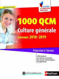 1 000 QCM de culture générale N°28 - Catégories A, B, C - Intégrer la fonction publique - 2018-2019