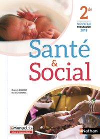 Santé et Social 2de, Livre + Licence numérique i-Manuel 2.0