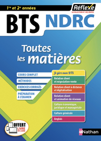 Négociation et Digitalisation de la relation client BTS NDRC 1/2 (Toutes les matières Réflexe N°8)