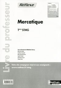 Mercatique - Réflexe Tle STMG, Livre du professeur