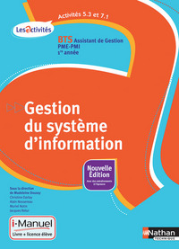 Activités 5.3 et 7.1 - BTS Assistant de gestion PME-PMI 1re année Les Activités i-Manuel bi-média