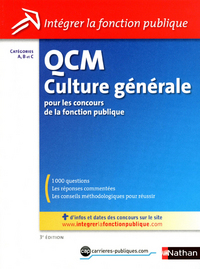 QCM CULTURE GENERALE N28 - CATEGORIES A-B-C (INTEGRER LA FONCTION PUBLIQUE) 2012