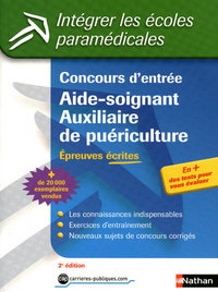 CONCOURS D'ENTREE AIDE-SOIGNANT AUXILIAIRE DE PUERICULTURE - EPREUVES ECRITES N14