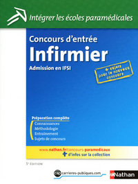 CONCOURS D'ENTREE INFIRMIER -ADMISSION EN IFSI- INTEGRER LES ECOLES PARAMEDICALES N12 2009