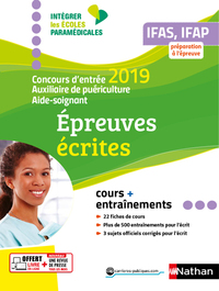 IFAS/IFAP Concours d'entrée 2019-Auxiliaire puériculture Aide-soignant Epreuves écrites (IEM) 2019