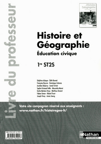 Histoire Géographie - Education civique 1re ST2S, Livre du professeur