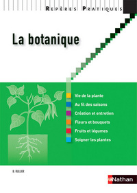 La botanique Repères pratiques