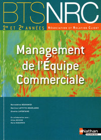 Management de l'Équipe Commerciale - BTS NRC 1re et 2e années BTS NRC