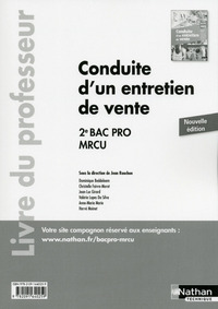 Conduite d'un entretien de vente 2ème Bac pro MRCU - professeur - 2016