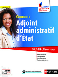 Concours Adjoint administratif d'état - numéro 2 catégorie C (Intégrer la fonction publique) - 2017